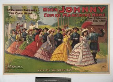 F.C. Whitney presents the comic opera : when Johnny comes marching home
