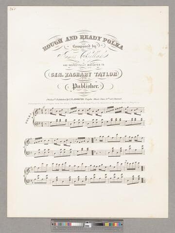 Rough and ready polka / composed by James Bellak and respectfully dedicated to Gen. Zachary Taylor by the publisher