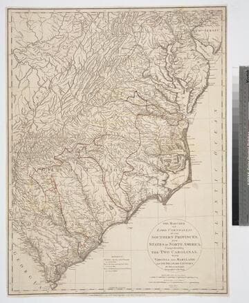 Marches of Lord Cornwallis in the Southern Provinces, now States of North America; Comprehinding the Two Carolinas, with Virginia and Maryland, and the Delaware Counties. By William Faden Geographer to the King