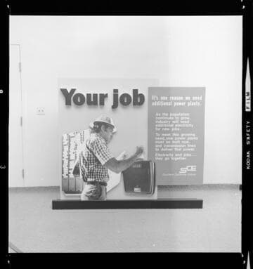 Displays promoting the construction of new power plants to serve a growing population in the Edison Service territory