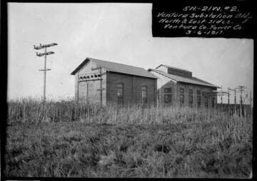 Ventura Substation building (North and East sides) Ventura County Power Company