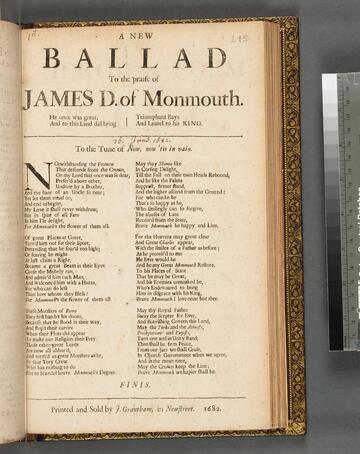 A new ballad to the praise of James D. of Monmouth. He once was great, and to this land did bring triumphant bays and lautel [sic] to his King. To the tune of Now, now 'tis in vain