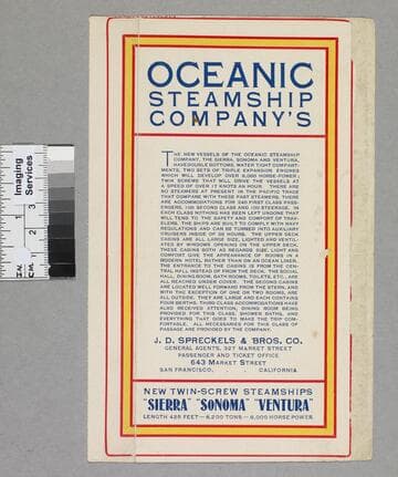 Oceanic Steamship Company's new twin-screw steamships Sierra - Sonoma - Ventura