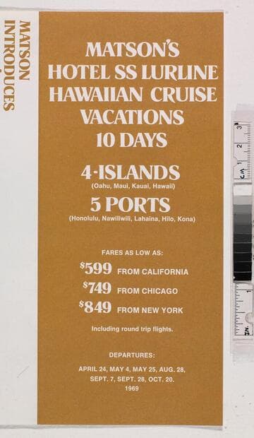 Matson's S.S. Lurline Hawaiian cruise vacations : 10 days... 4 islands... 5 ports