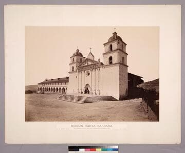 Mission, Santa Barbara. / Santa Barbara County, California, Established December 4, 1786