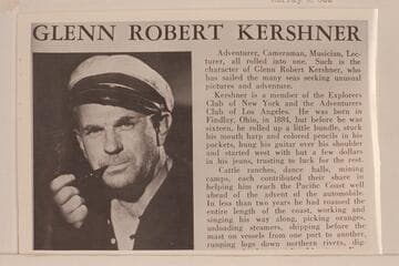 Glenn Robert Kershner.  Cameraman with Pathe-Bray, 1927.  Copy from back of dust jacket on his book "Brown Barriers," Murray & Gee